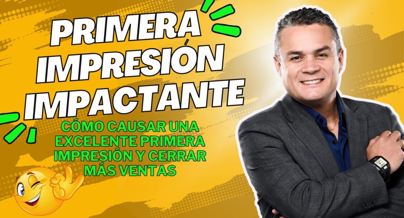 Primera impresión impactante